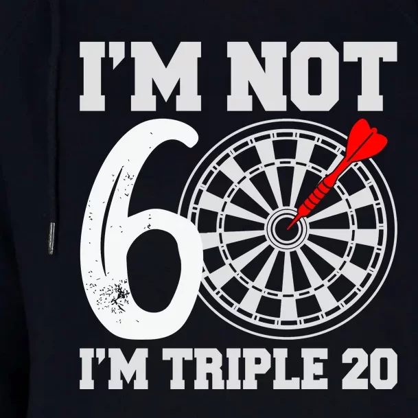 60th Birthday Funny Triple 20 Darts Womens Funnel Neck Pullover Hood