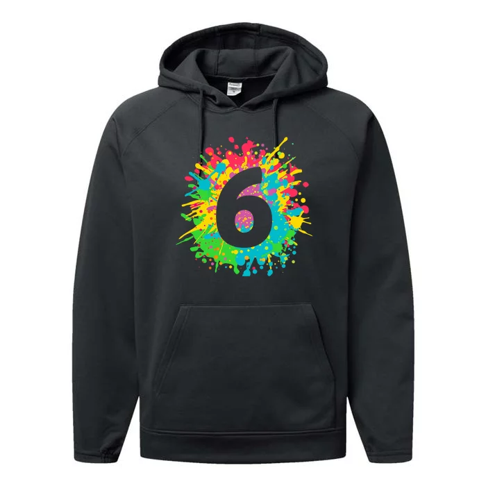 6th Birthday for girl, boy. 6, paint splashes tee. Performance Fleece Hoodie