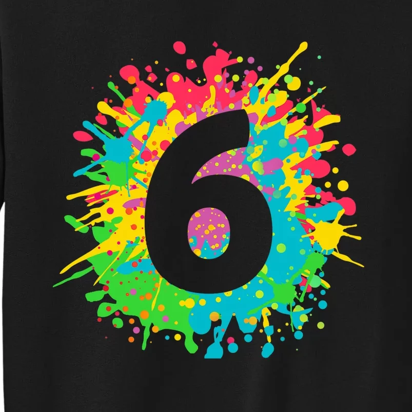 6th Birthday for girl, boy. 6, paint splashes tee. Sweatshirt