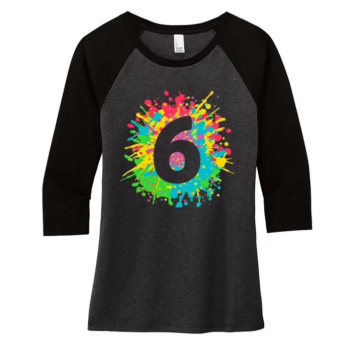 6th Birthday for girl, boy. 6, paint splashes tee. Women's Tri-Blend 3/4-Sleeve Raglan Shirt