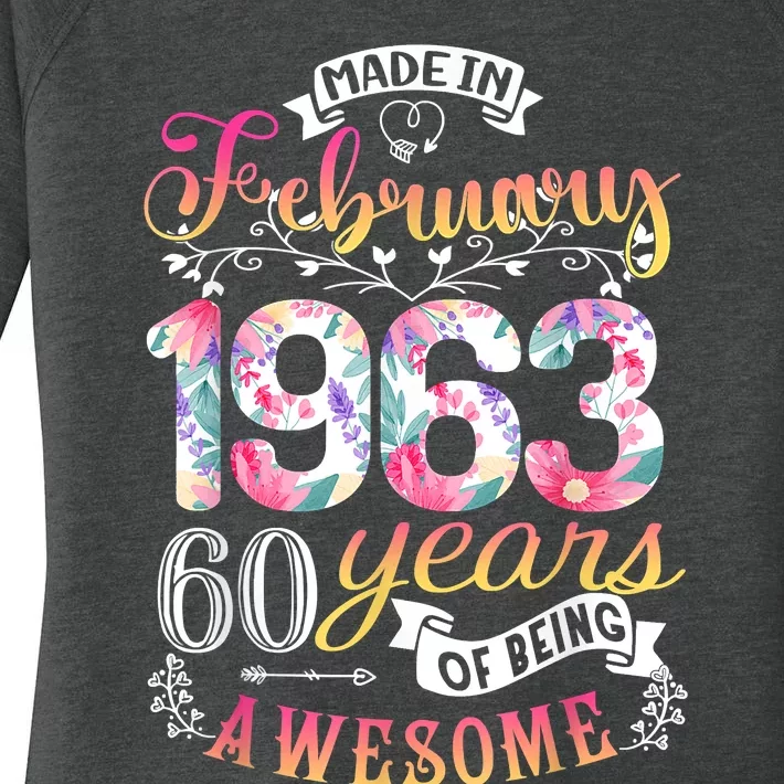 60th Birthday Flowers Gift For Women Born In February 1963 Women's Perfect Tri Tunic Long Sleeve Shirt