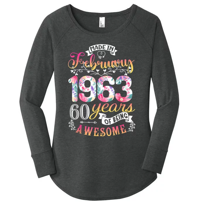 60th Birthday Flowers Gift For Women Born In February 1963 Women's Perfect Tri Tunic Long Sleeve Shirt