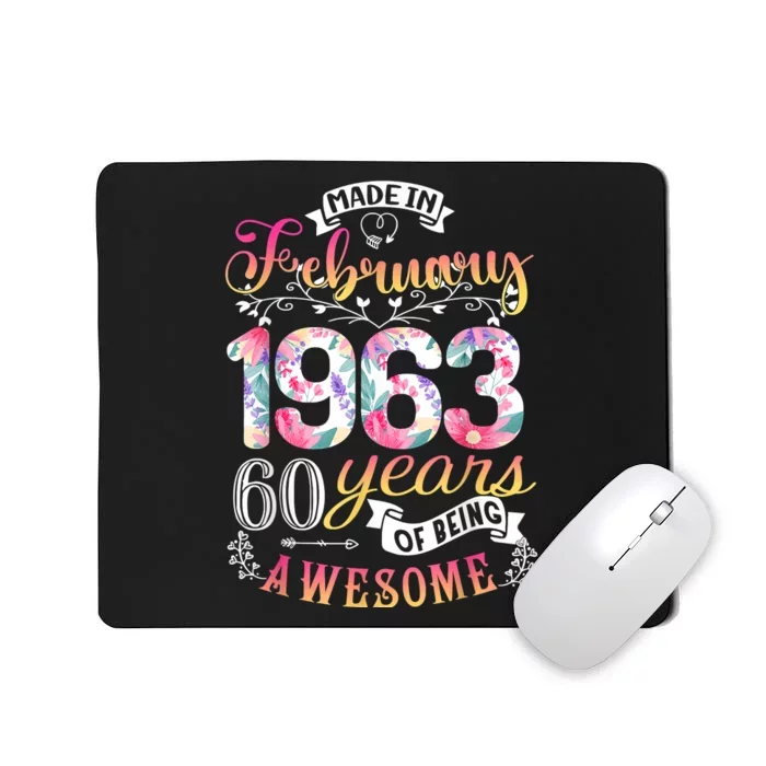 60th Birthday Flowers Gift For Women Born In February 1963 Mousepad