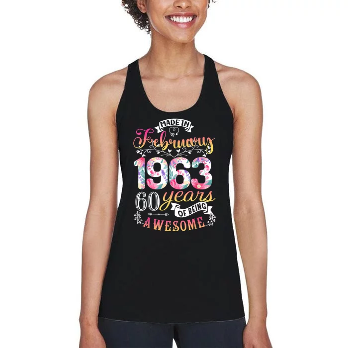 60th Birthday Flowers Gift For Women Born In February 1963 Women's Racerback Tank