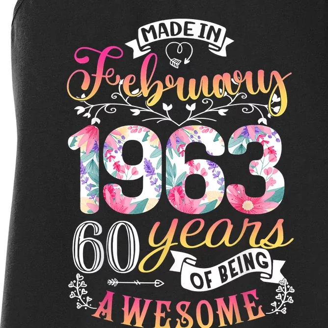 60th Birthday Flowers Gift For Women Born In February 1963 Women's Racerback Tank