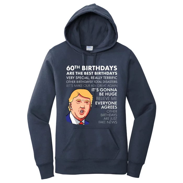 60th Birthday Gift Funny Trump Quote Women's Pullover Hoodie