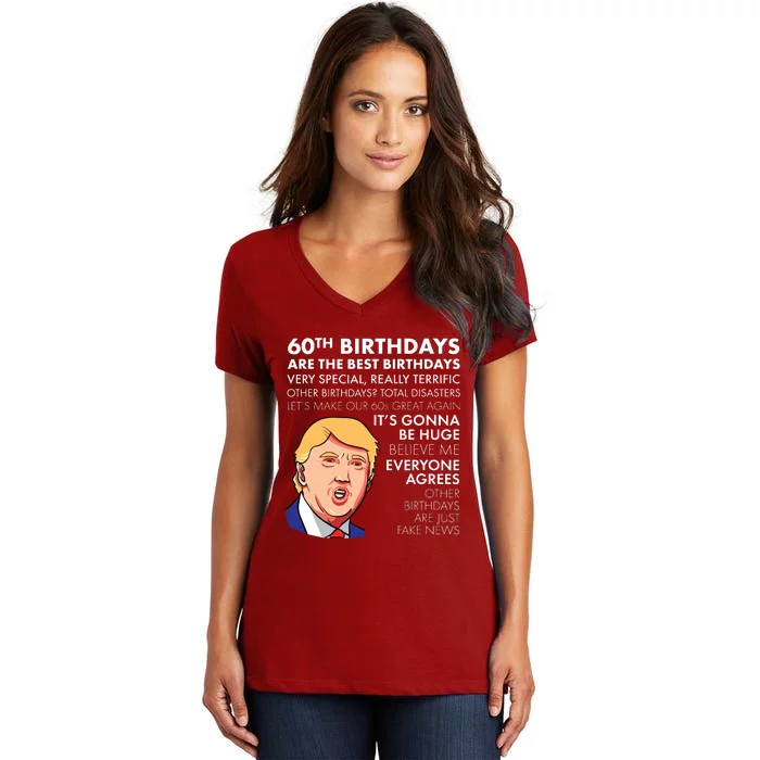 60th Birthday Gift Funny Trump Quote Women's V-Neck T-Shirt