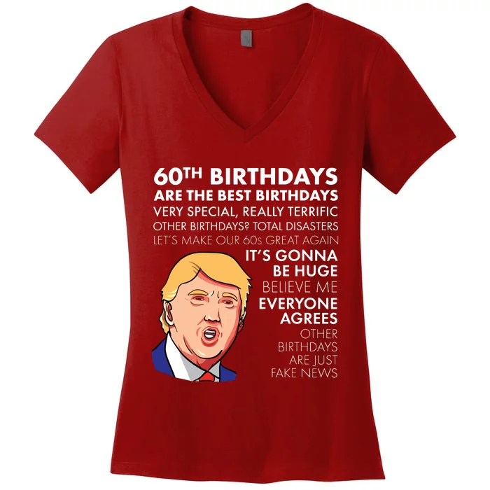 60th Birthday Gift Funny Trump Quote Women's V-Neck T-Shirt