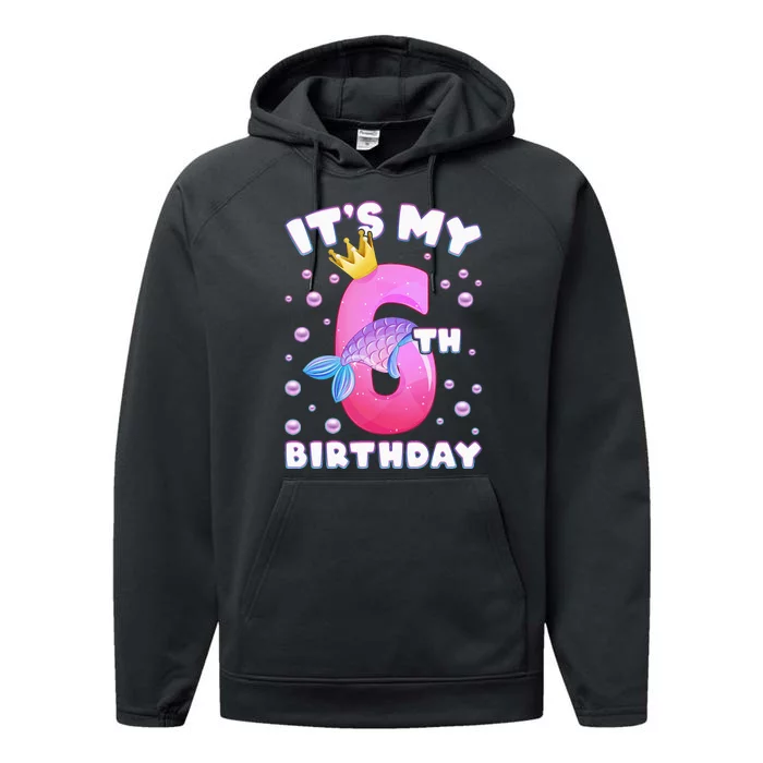 6th Birthday Girl Mermaid Fin Number 6 Performance Fleece Hoodie