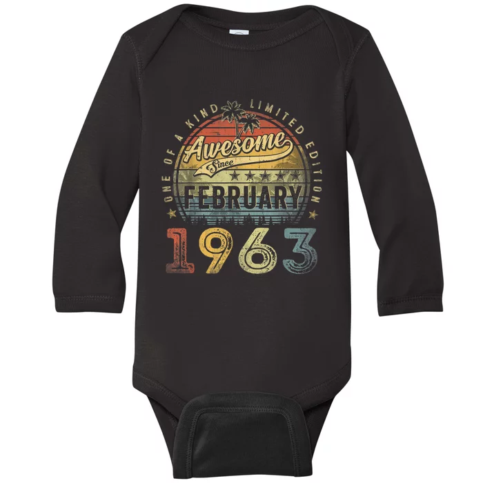 60th Birthday Gift Awesome Since February 1963 60 Year Old Baby Long Sleeve Bodysuit