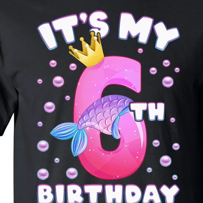 6th Birthday Girl Mermaid Fin Number 6 Tall T-Shirt