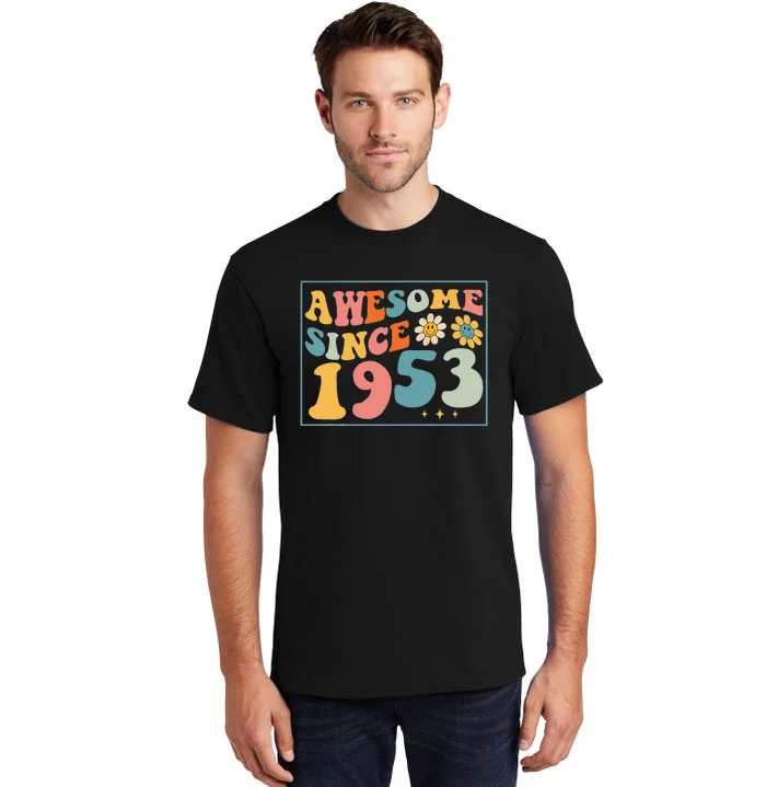 69th Birthday Gifts Awesome Since 1953 69 Years Old Groovy Tall T-Shirt