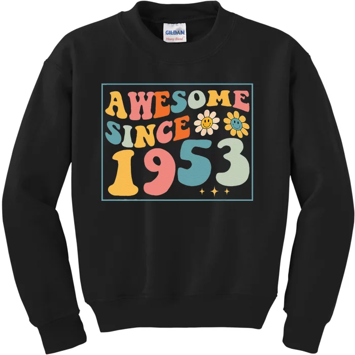 69th Birthday Gifts Awesome Since 1953 69 Years Old Groovy Kids Sweatshirt