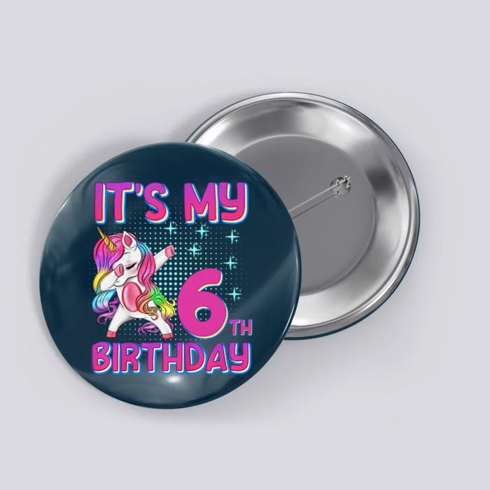 6th Birthday Girl Unicorn Six Year Old Button