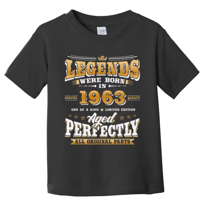 60th Birthday Gift Vintage Legends Born In 1963 60 Years Old Toddler T-Shirt