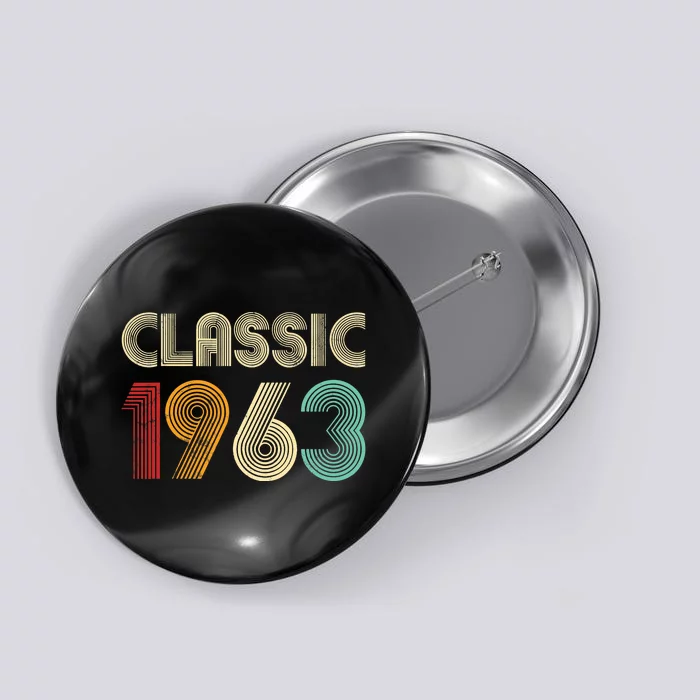 60th Birthday Gift Classic 1963 60 Years Old Button