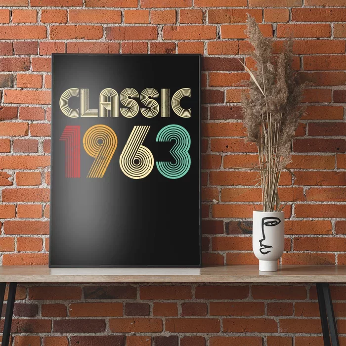 60th Birthday Gift Classic 1963 60 Years Old Poster