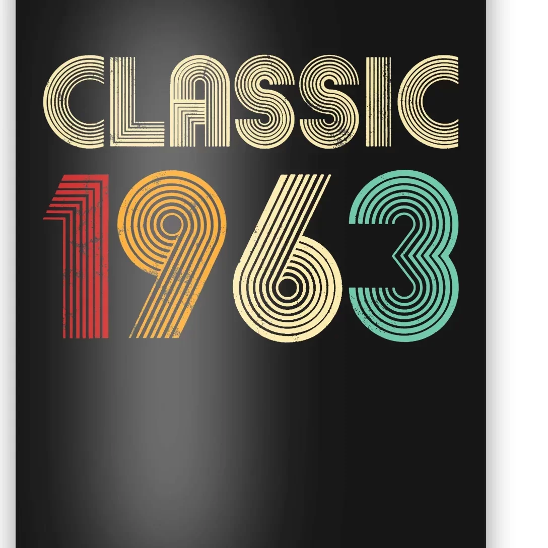 60th Birthday Gift Classic 1963 60 Years Old Poster