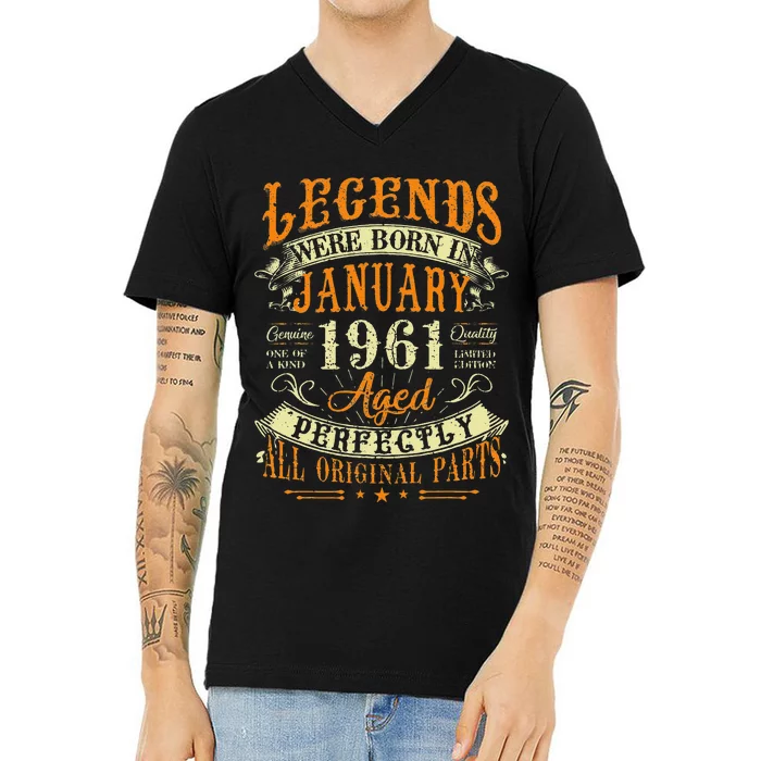 62th Birthday Gift 62 Years Old Legends Born In January 1961 V-Neck T-Shirt