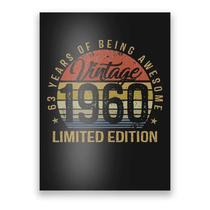 63th Birthday Gift 63 Years Old Vintage 1960 Limited Edition Poster