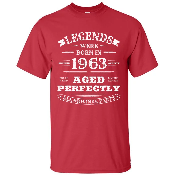 60th Birthday Gift Vintage Legends Born In 1963 60 Years Old Tall T-Shirt