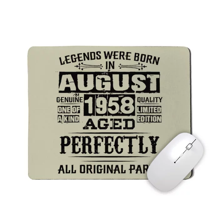 65th Birthday Gift Legend Born In August 1958 65 Years Old Mousepad