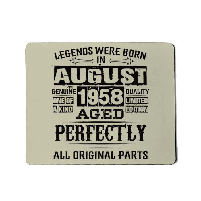 65th Birthday Gift Legend Born In August 1958 65 Years Old Mousepad