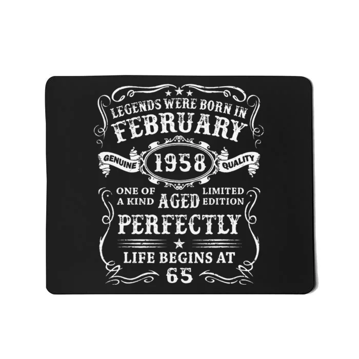 65th Birthday Gift Legends Born In February 1958 65 Year Old Cute Mousepad