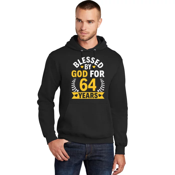 64th Birthday Man Woman Blessed By God For 64 Years Hoodie