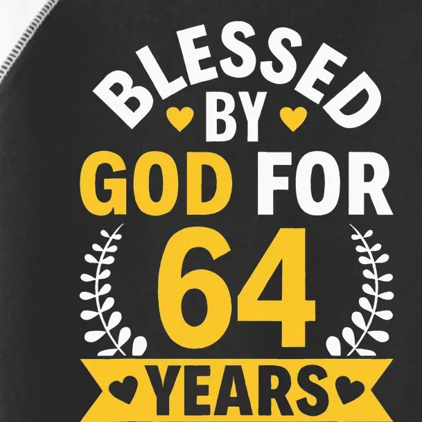 64th Birthday Man Woman Blessed By God For 64 Years Toddler Fine Jersey T-Shirt