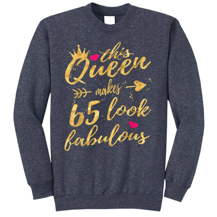 65th Birthday Party Gifts 65 Year Old Wo Queen Sweatshirt