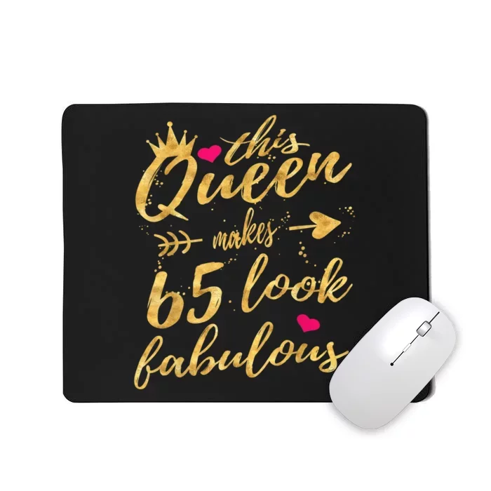 65th Birthday Party Gifts 65 Year Old Wo Queen Mousepad