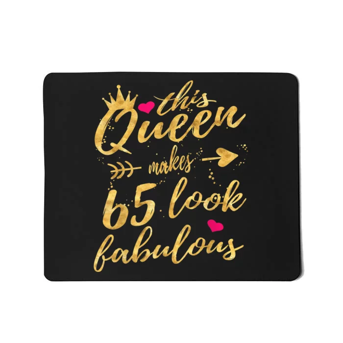 65th Birthday Party Gifts 65 Year Old Wo Queen Mousepad