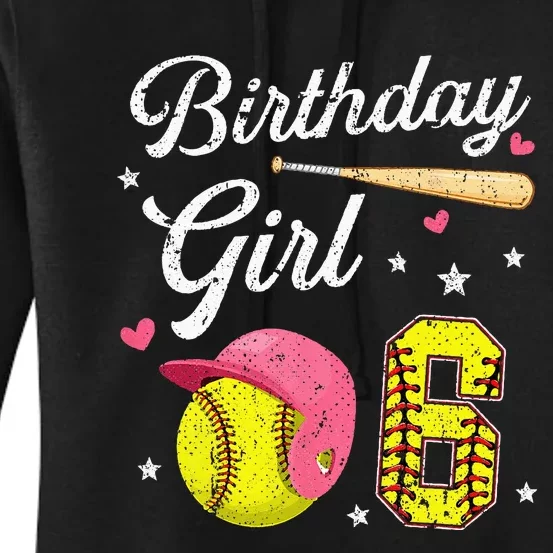 6th Birthday Softball Player Themed Six 6 Years Old Women's Pullover Hoodie