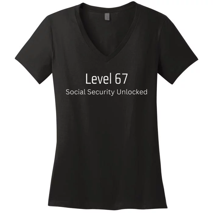 67th Birthday Social Security Unlocked Turning 67 Women's V-Neck T-Shirt