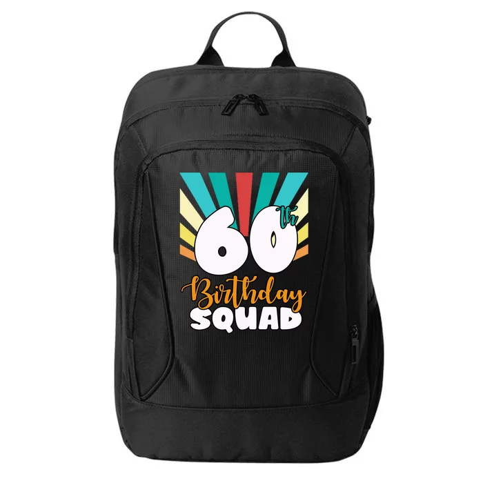 60th Birthday Squad 60 Years Old City Backpack