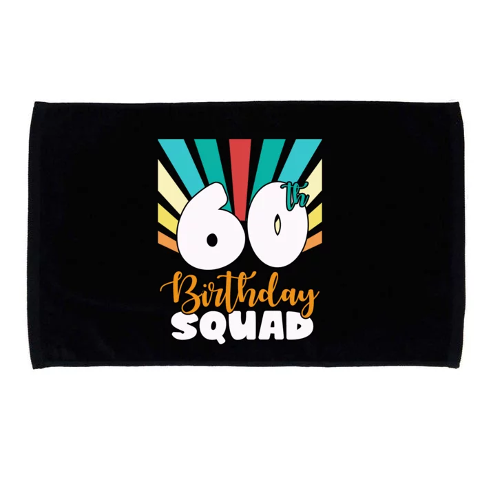 60th Birthday Squad 60 Years Old Microfiber Hand Towel