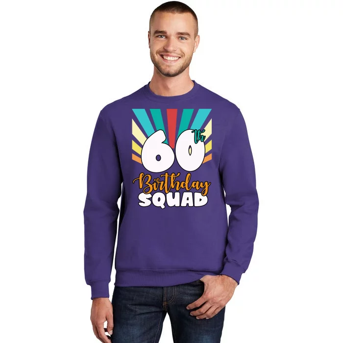 60th Birthday Squad 60 Years Old Sweatshirt