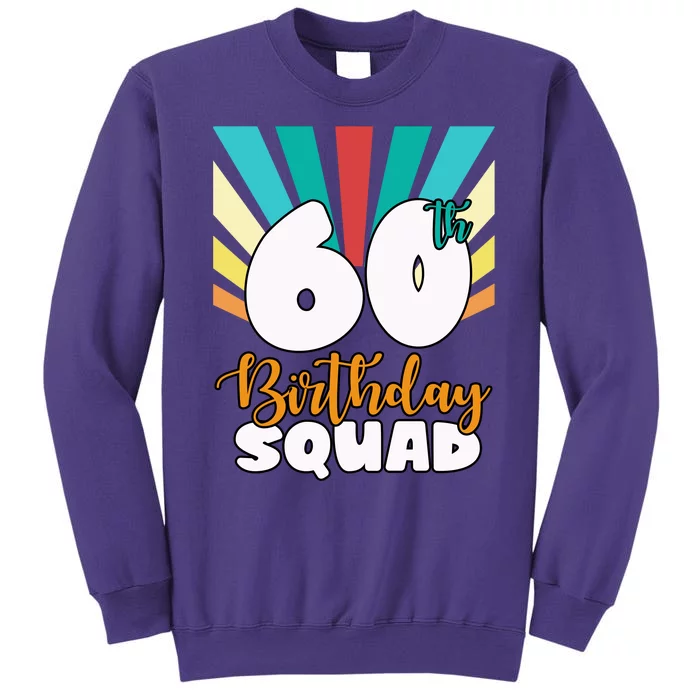 60th Birthday Squad 60 Years Old Sweatshirt