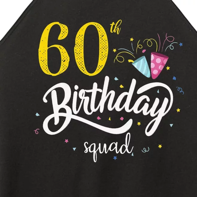 60th Birthday Squad 60 Party Crew Group Friends BDay Gift Women’s Perfect Tri Rocker Tank