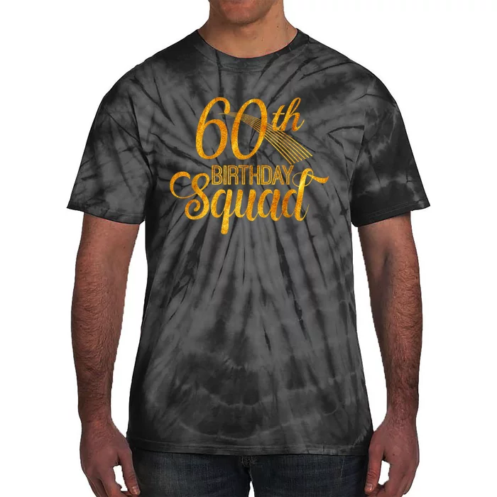 60th Birthday Squad Party Bday Yellow Gold Tie-Dye T-Shirt