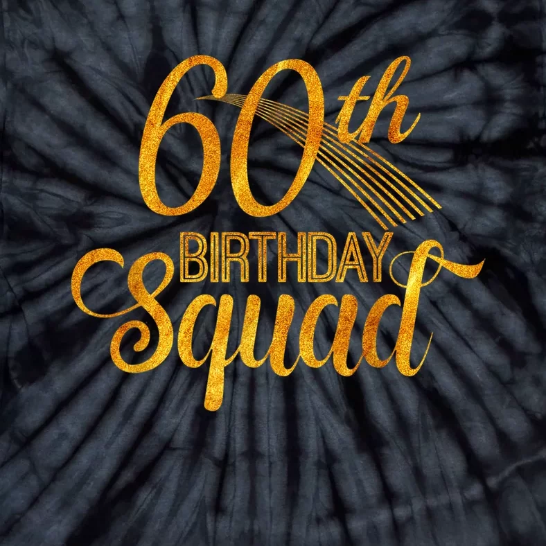 60th Birthday Squad Party Bday Yellow Gold Tie-Dye T-Shirt