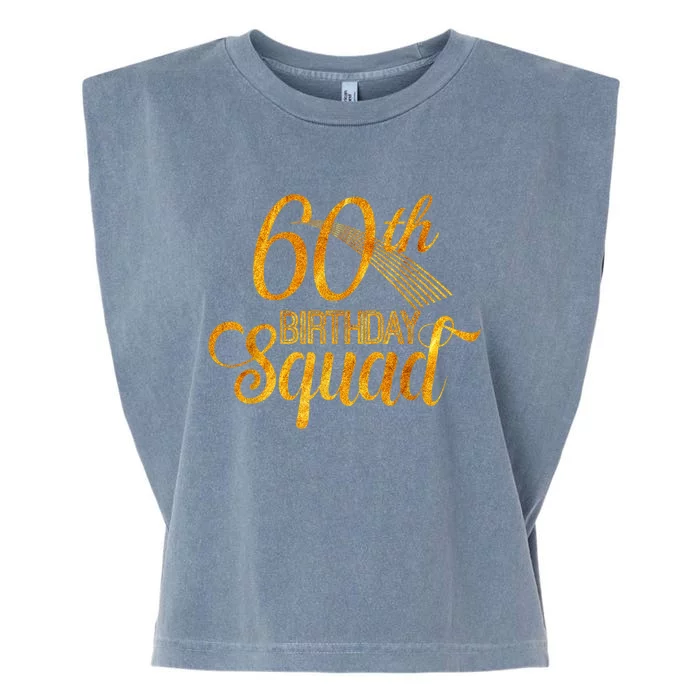 60th Birthday Squad Party Bday Yellow Gold Garment-Dyed Women's Muscle Tee