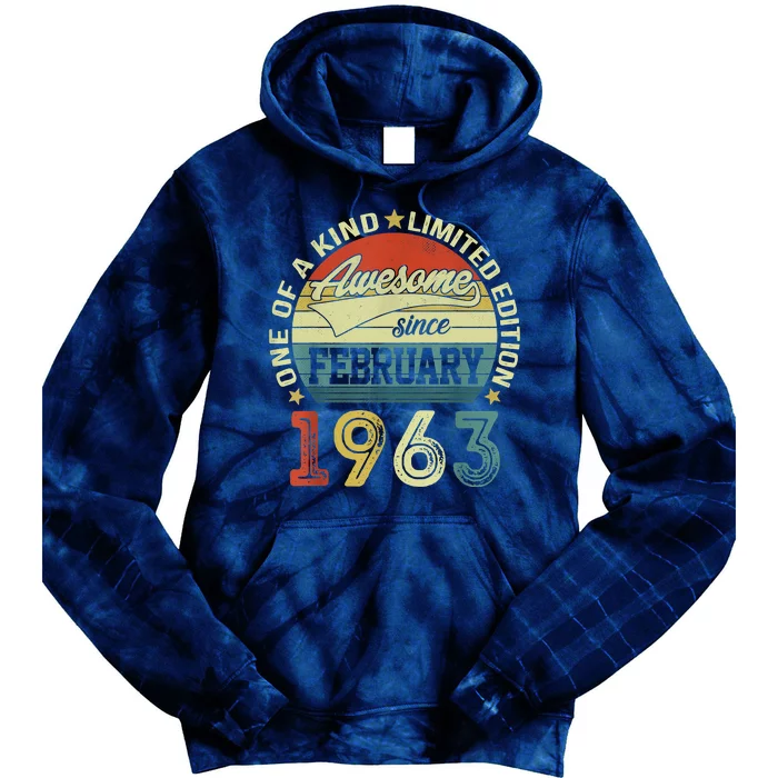 60th Birthday Tees 60 Year Old Awesome Since February 1963 Tie Dye Hoodie