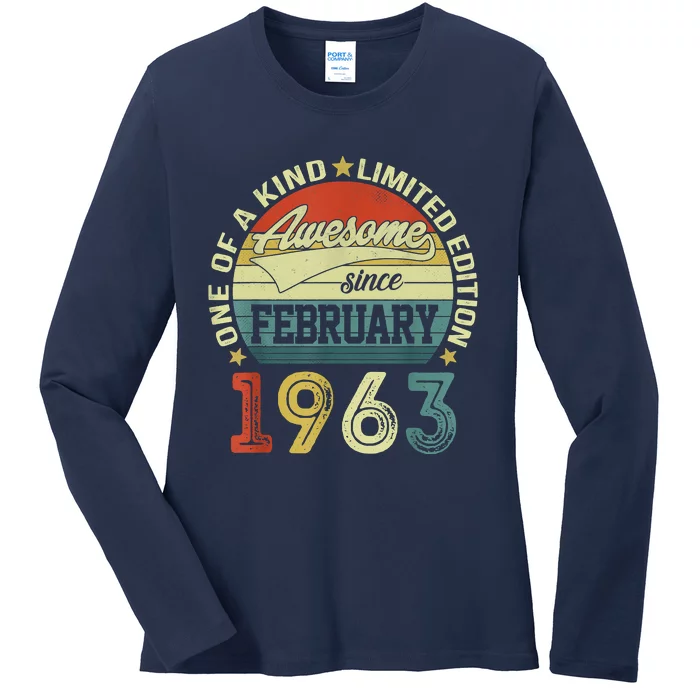 60th Birthday Tees 60 Year Old Awesome Since February 1963 Ladies Long Sleeve Shirt