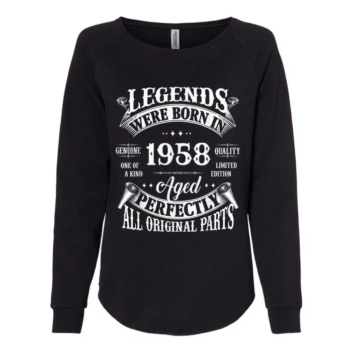 65th Birthday Tee Vintage Legends Born In 1958 65 Years Old Womens California Wash Sweatshirt