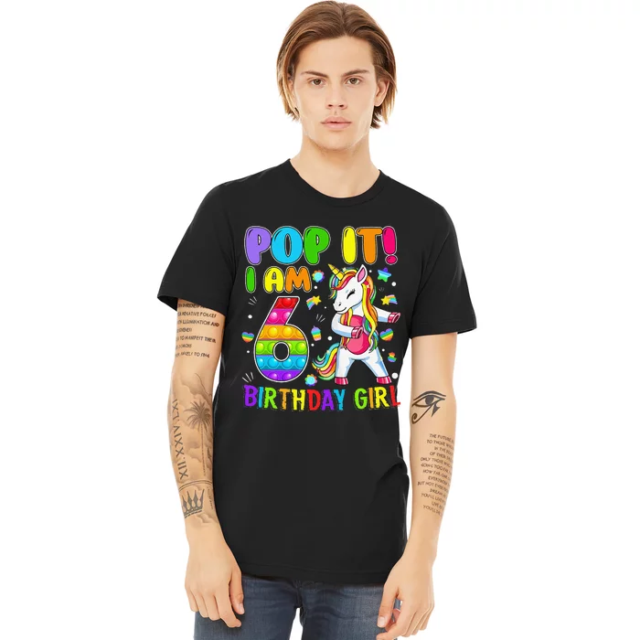 6th Birthday Unicorn Fidget Pop It Birthday 6 Year Old Cute Premium T-Shirt