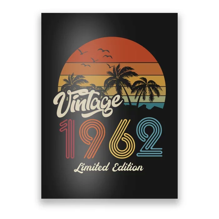 61st Birthday Vintage Limited Edition 1962 Poster