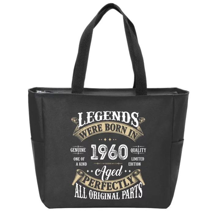 62th Birthday Vintage Legends Born In 1960 Zip Tote Bag