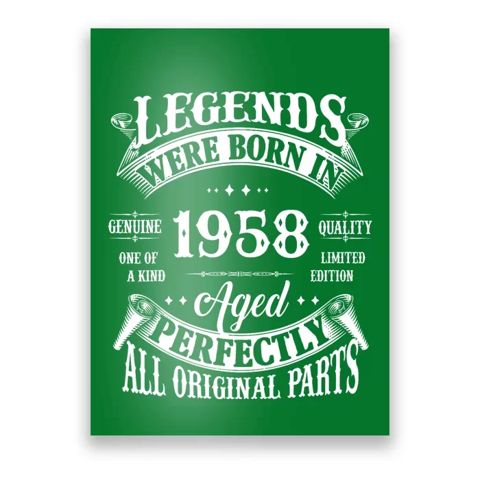 67th Birthday Vintage Legends Born In 1958 67 Years Old Poster